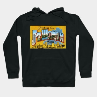Greetings from Ft. Worth, Texas - Vintage Large Letter Postcard Hoodie